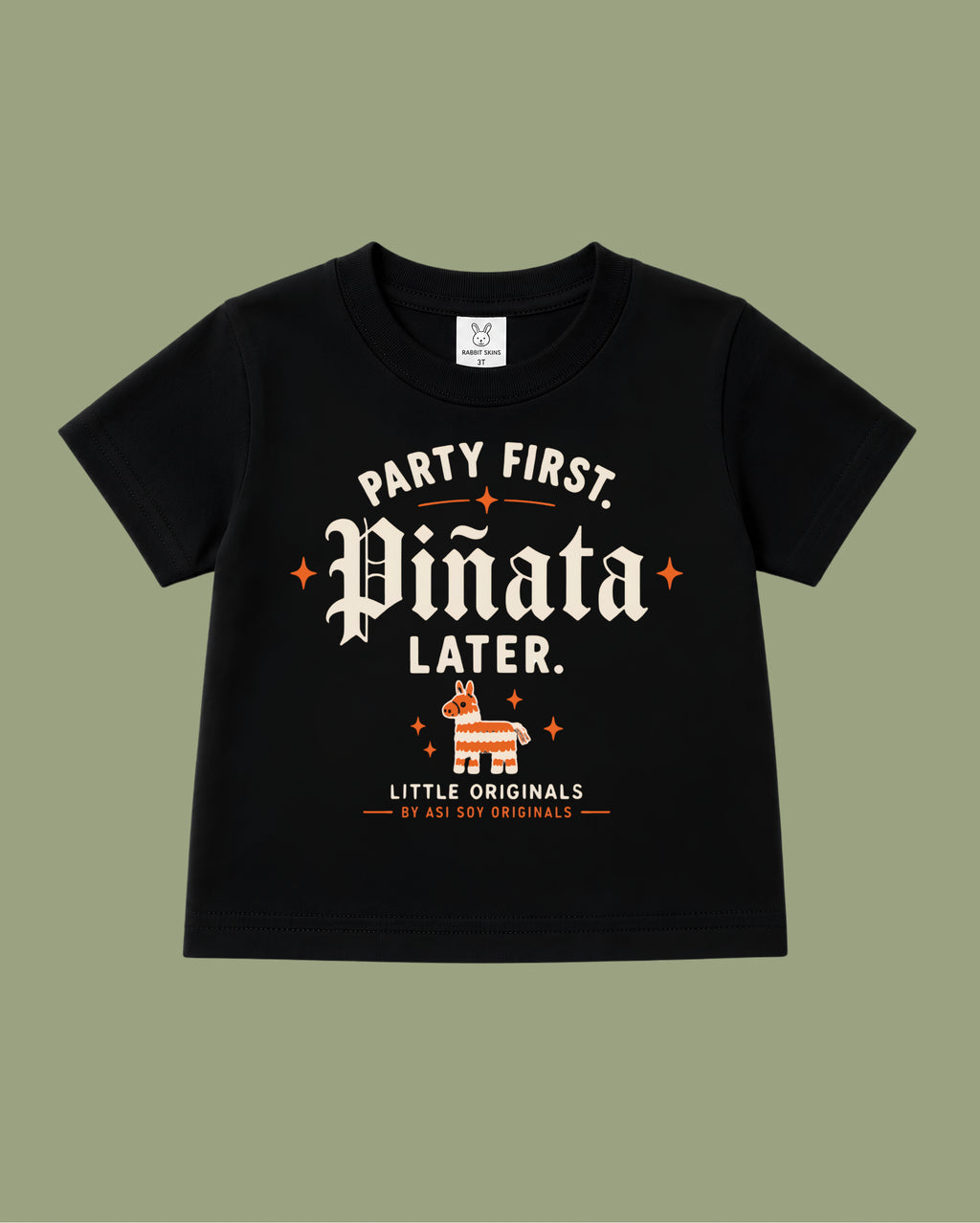 Party First. Piñata Later. Toddler Tee