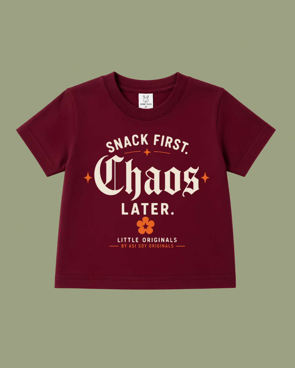 Snack First. Chaos Later. Toddler Tee