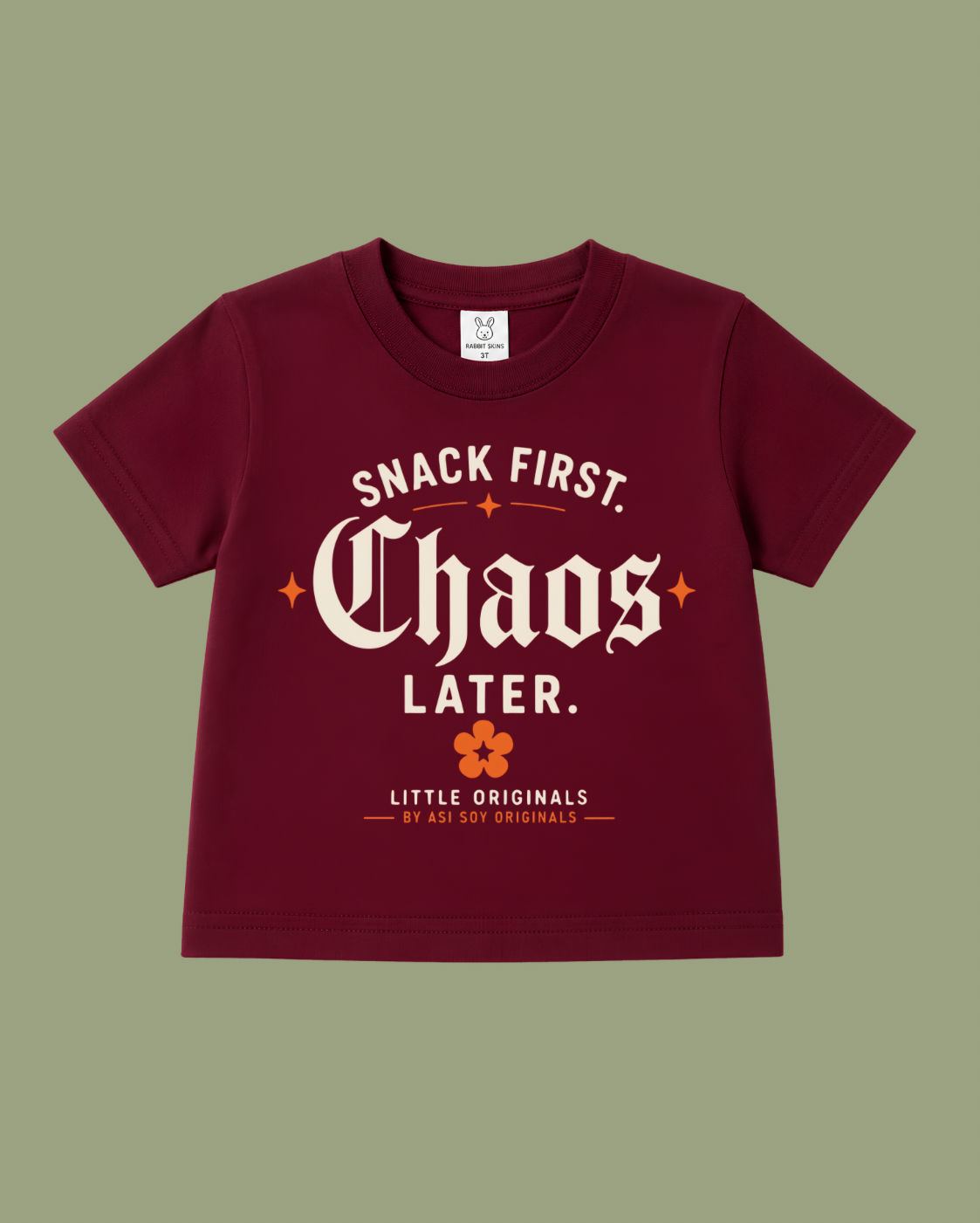 Snack First. Chaos Later. Toddler Tee