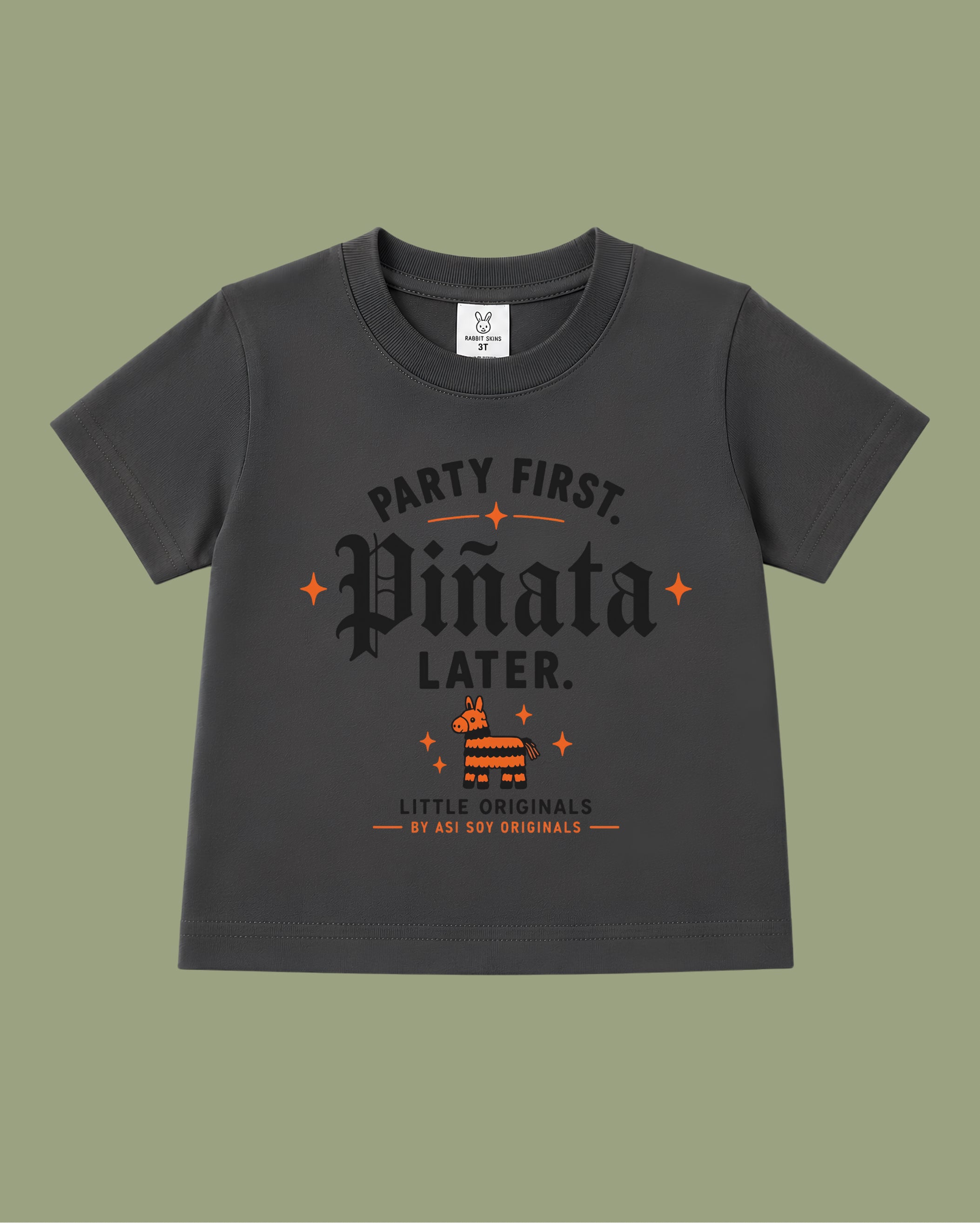 Party First. Piñata Later. Toddler Tee