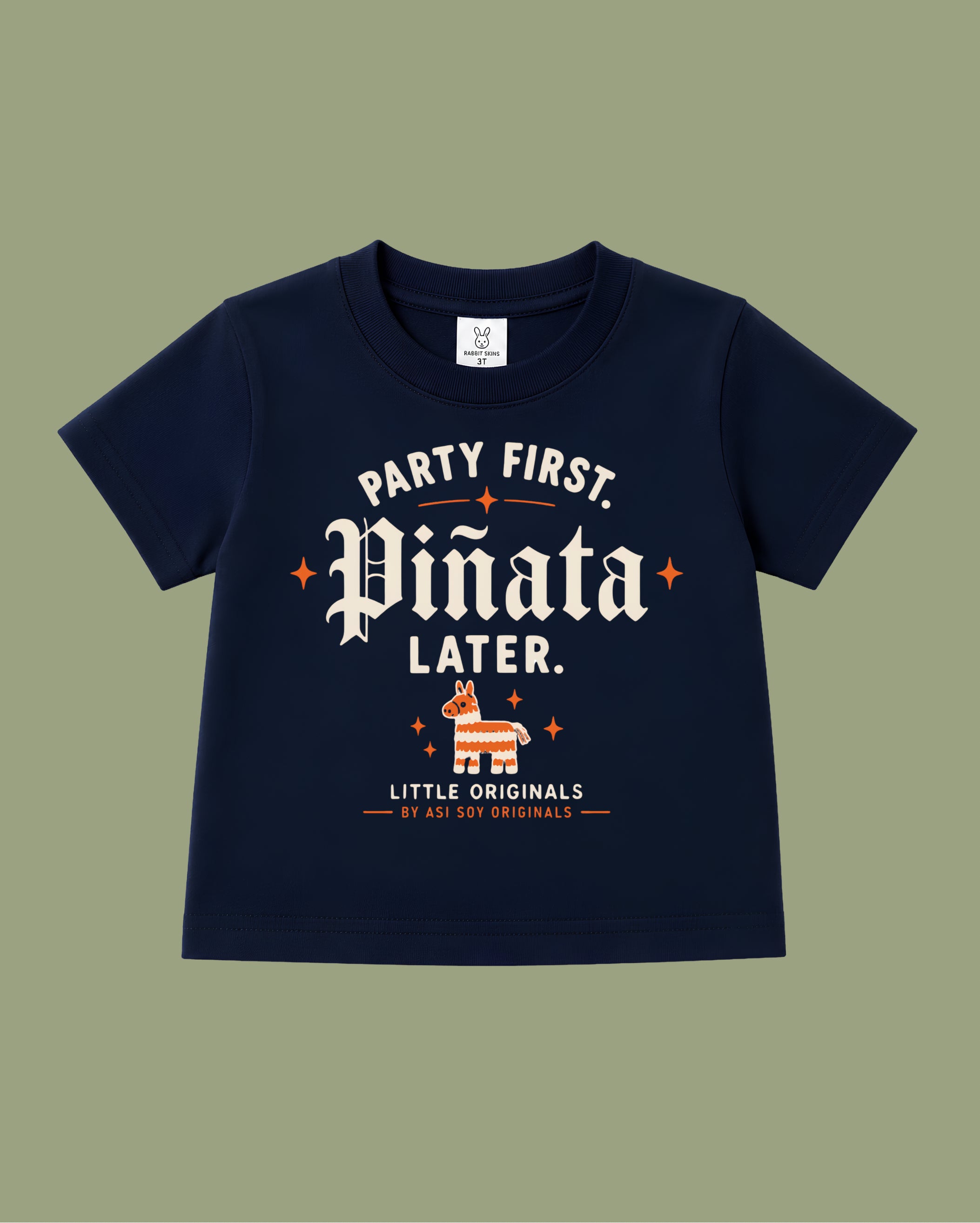 Party First. Piñata Later. Toddler Tee